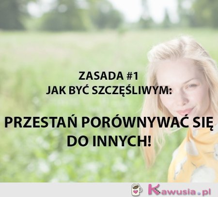 Przestań porównywać..