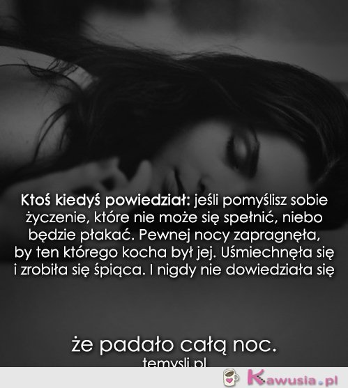 Ktoś kiedyś powiedział...