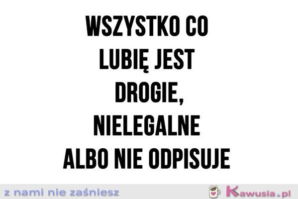 Wszystko co lubię...