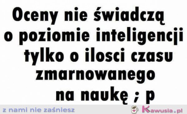 Oceny nie świadczą
