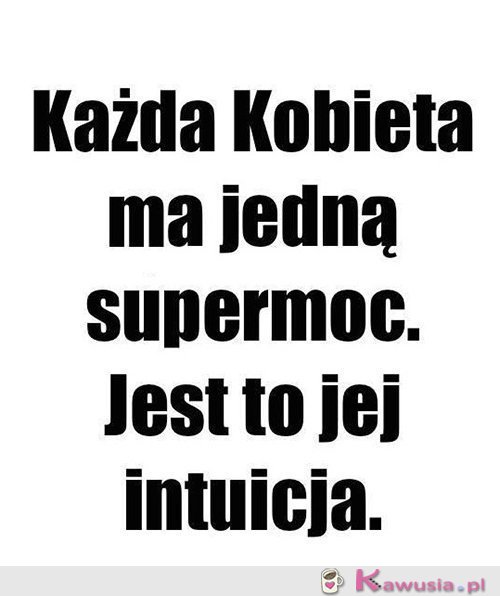 I nie zawaham się jej użyć...