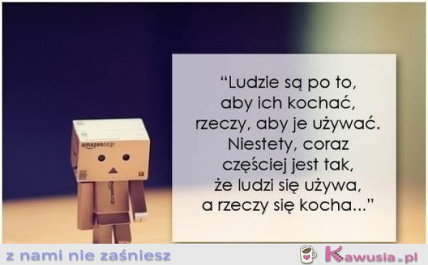 Smutne, ale prawdziwe