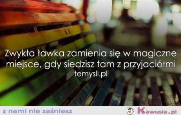 Zwykła ławka zamienia się...