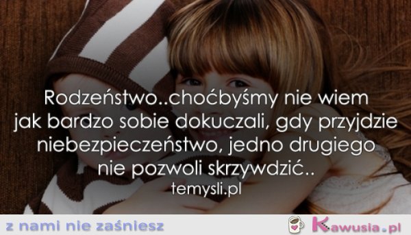 Rodzeństwo...