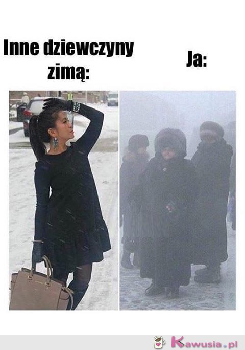 Ehhhh zimo, zimo