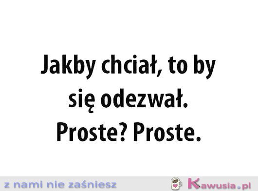 Jakby chciał