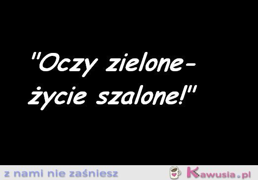 Oczy zielone