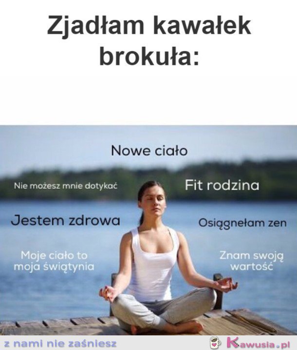 Gdy jem zdrowe jedzenie...