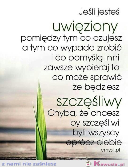 Jeśli jesteś uwięziony pomiędzy..