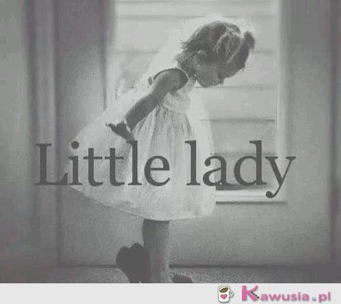 Little lady