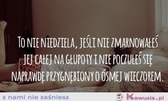 Cała prawda o niedzieli
