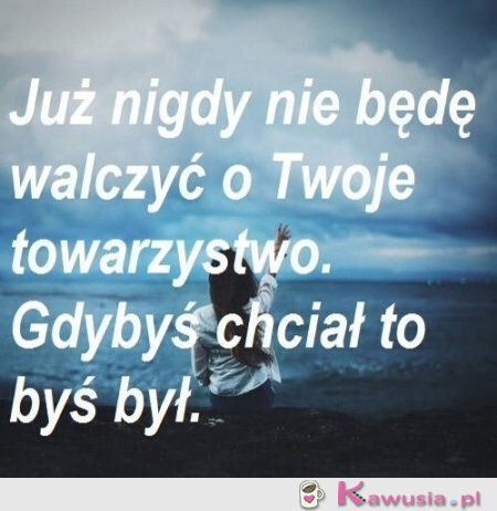 Nie będę walczyć...