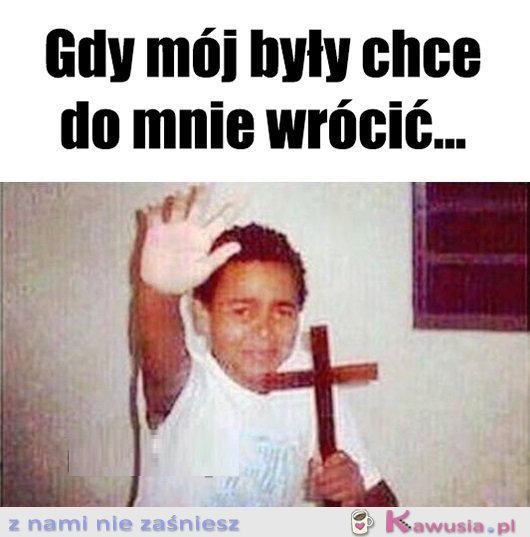 Nie zbliżaj się..