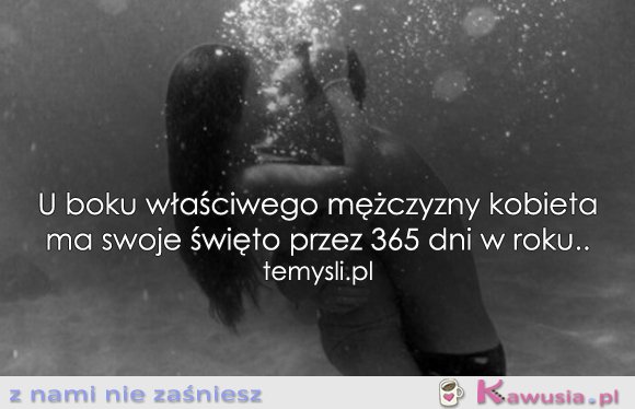 U boku właściwego mężczyzny...