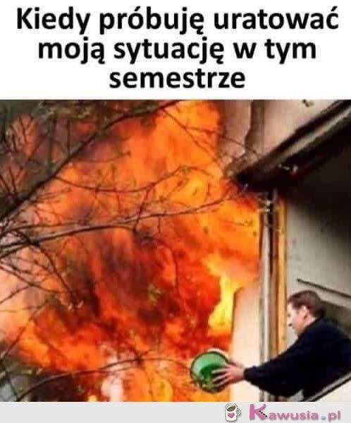 Moja sytuacja na koniec semestru