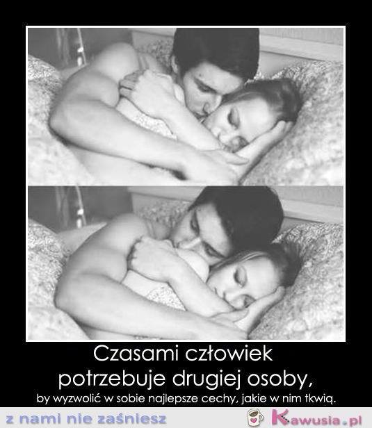 Czasami potrzeba drugiej osoby...
