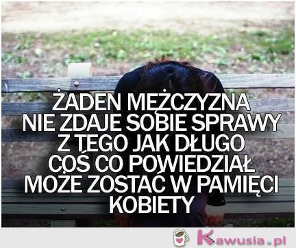 Żaden mężczyzna nie zdaje sobie sprawy