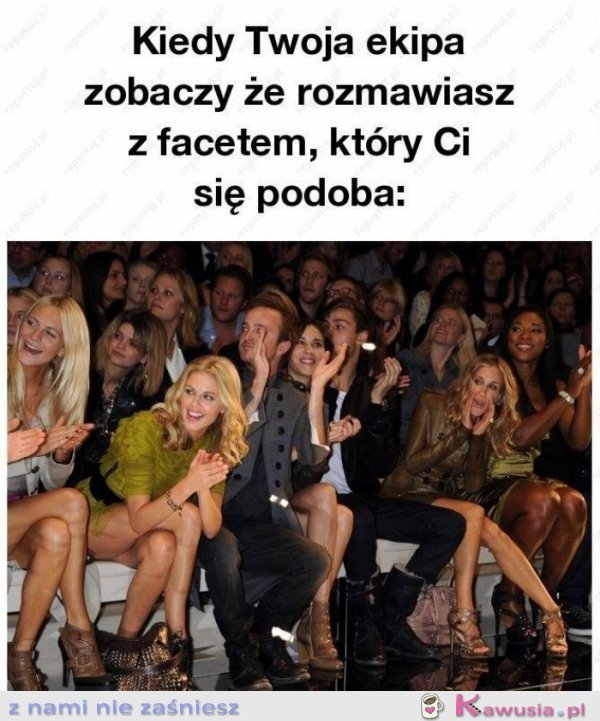 Kiedy twoja ekipa zobaczy