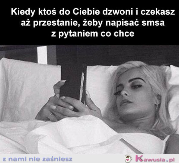 NIE CHCE MI SIĘ GADAĆ