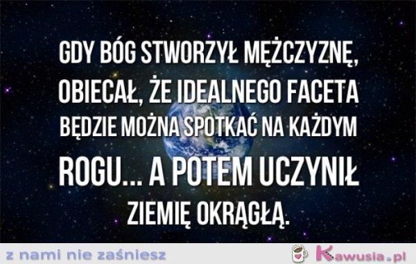 Gdy Bóg stworzył mężczyznę