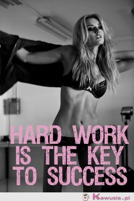Hard work