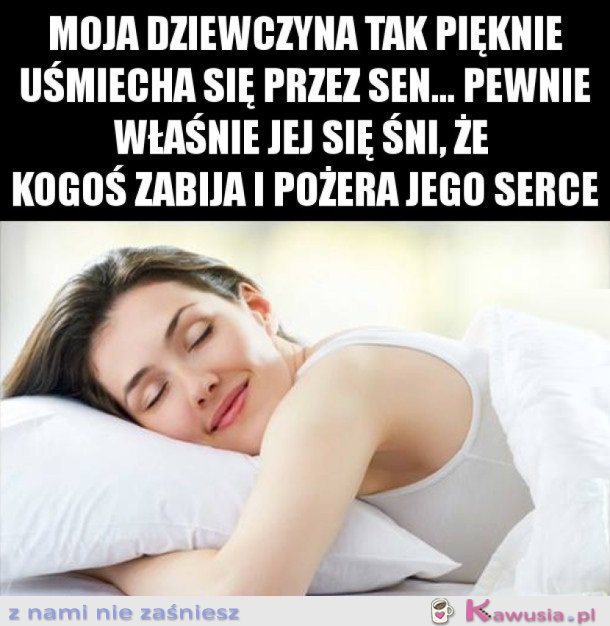 Dziewczyny tak mają