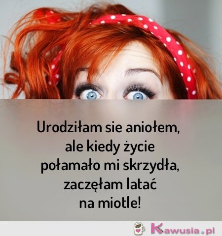 Urodziłam się aniołem