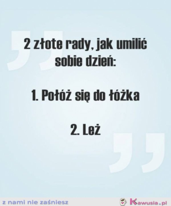 Dwie złote rady