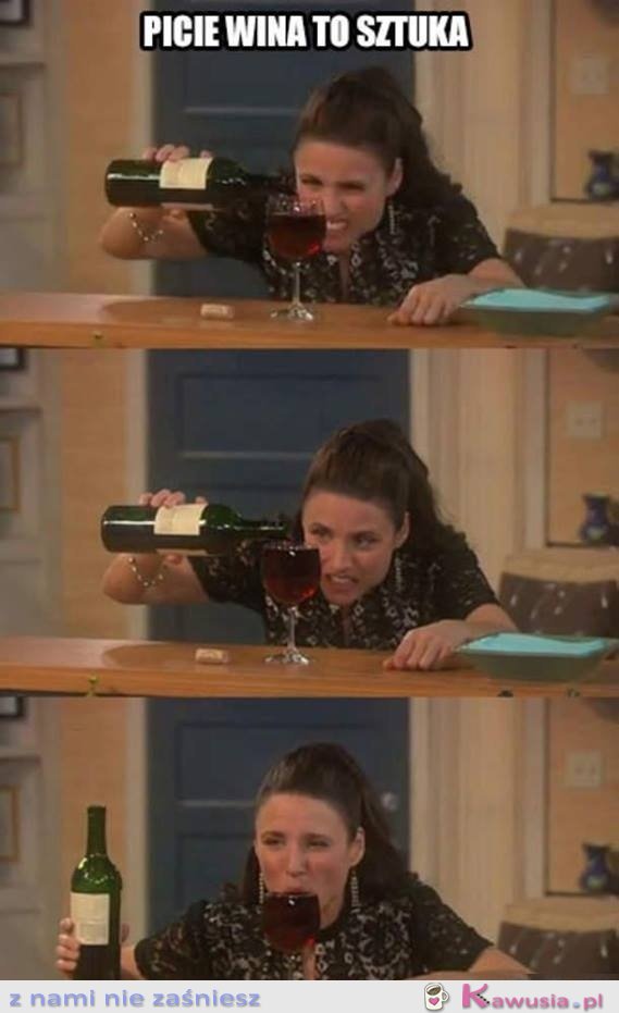 Picie wina to sztuka