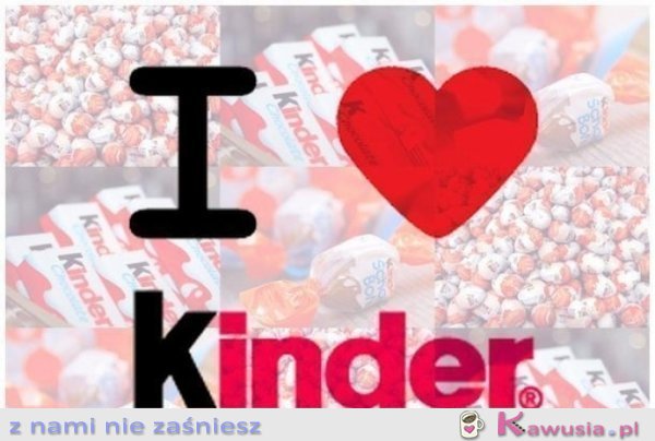 Uwielbiam kinder