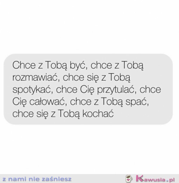 Chcę z Tobą być