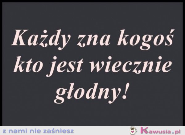 Każdy zna kogoś