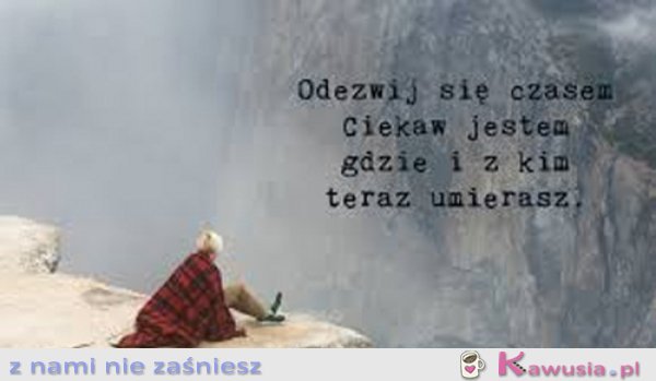 Odezwij się czasem