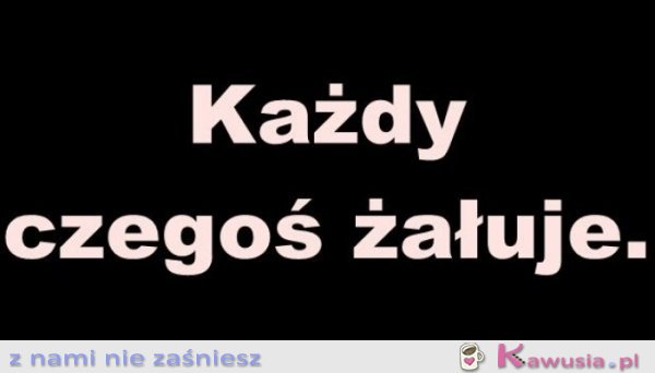 Każdy