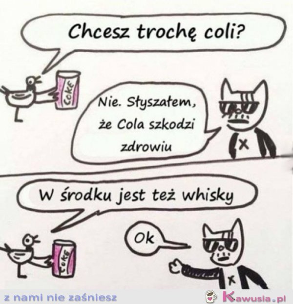 Cola jest bardzo nie zdrowa