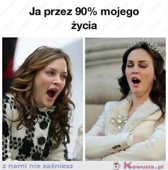 90% mojego życia