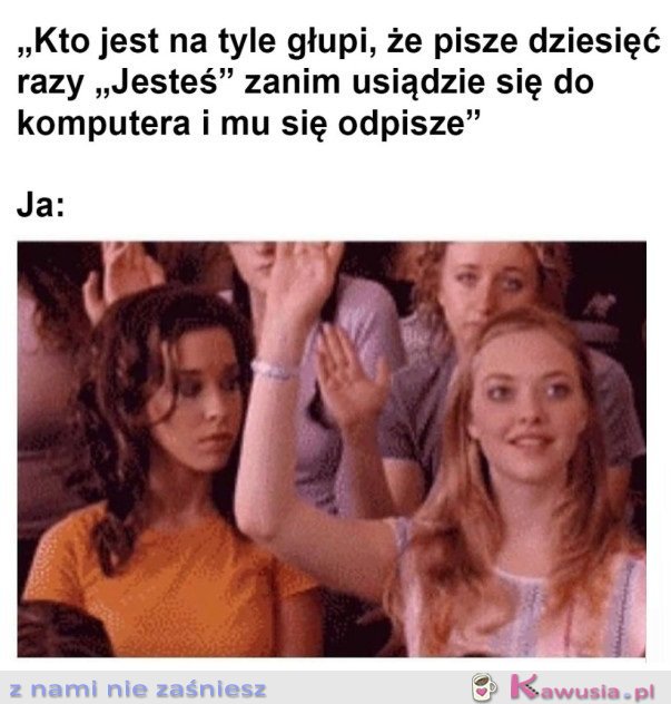 JA JESTEM TAKĄ OSOBĄ