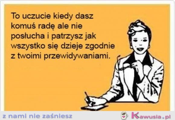 To uczucie kiedy