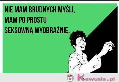 Nie mam brudnych myśli