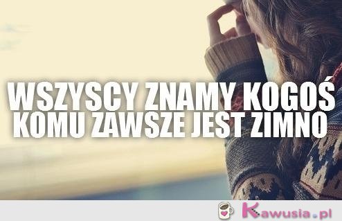 Wszyscy znamy kogoś