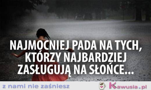 Najmocniej pada na tych...