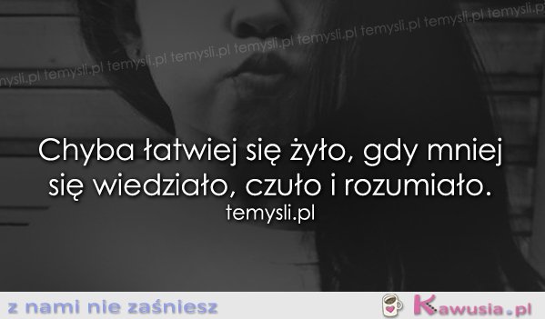 Chyba łatwiej się żyło...