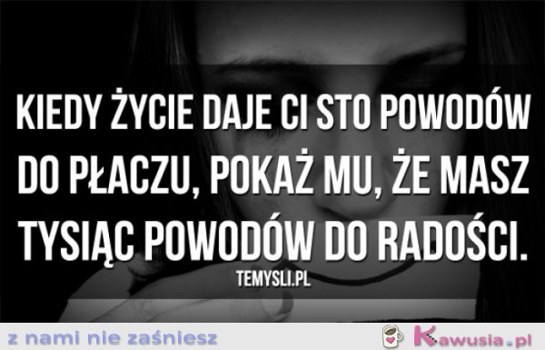 Kiedy życie daje Ci