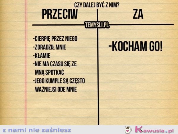 Czy dalej z nim być