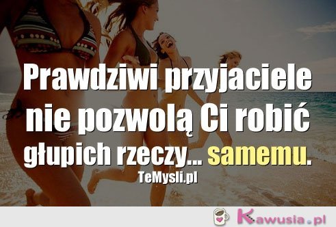 Prawdziwi przyjaciele