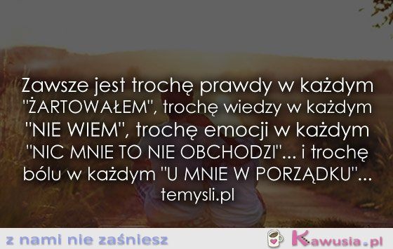 Trochę prawdy...