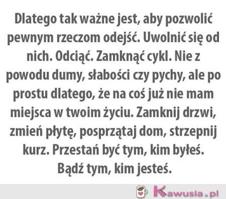 Bądź tym, kim jesteś