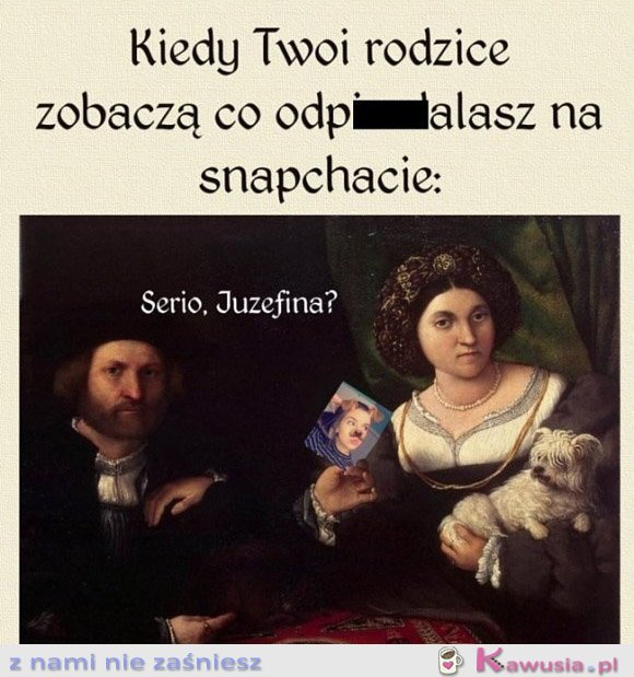 Lepiej żeby o tym nie wiedzieli