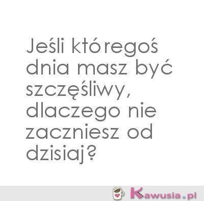 Jeśli któregoś dnia