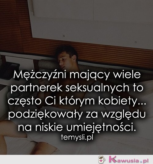 Mężczyźni mający wiele partnerek..